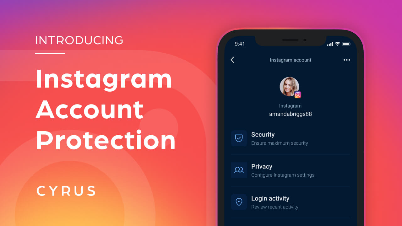 24/7 Instagram Account Protection | IG Insurance | Cyrus Security